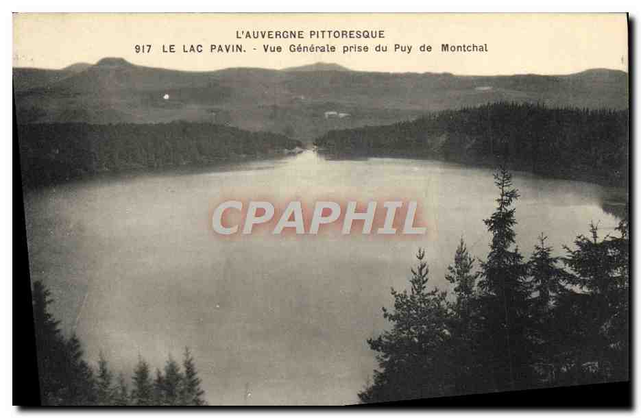 CPA Le Lac Pavin Vue Generale Prise Du Puy De Montchal