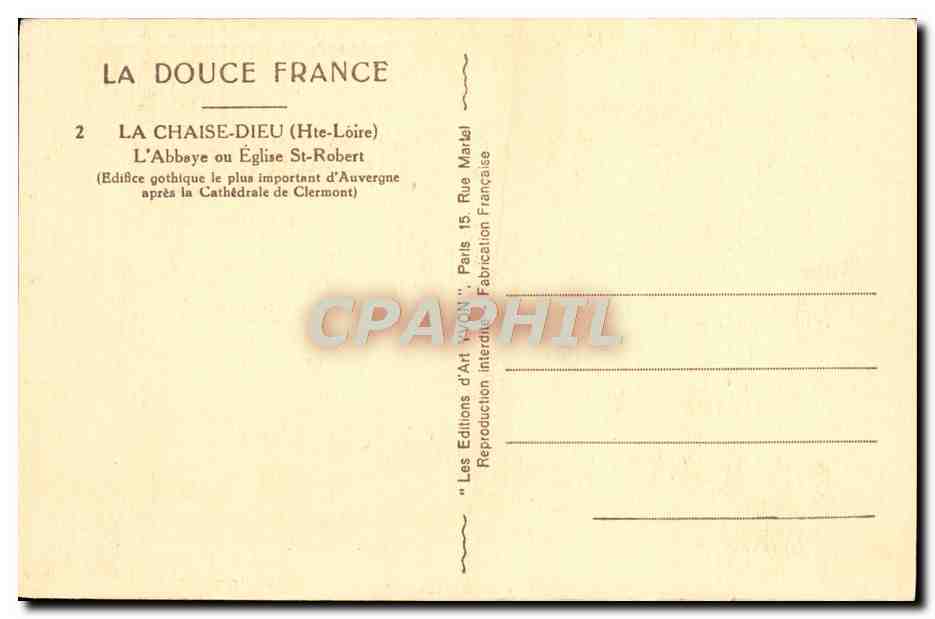 CPA La Douce France La Chaise Dieu L'abbaye ou eglise St Robert — Rückseite