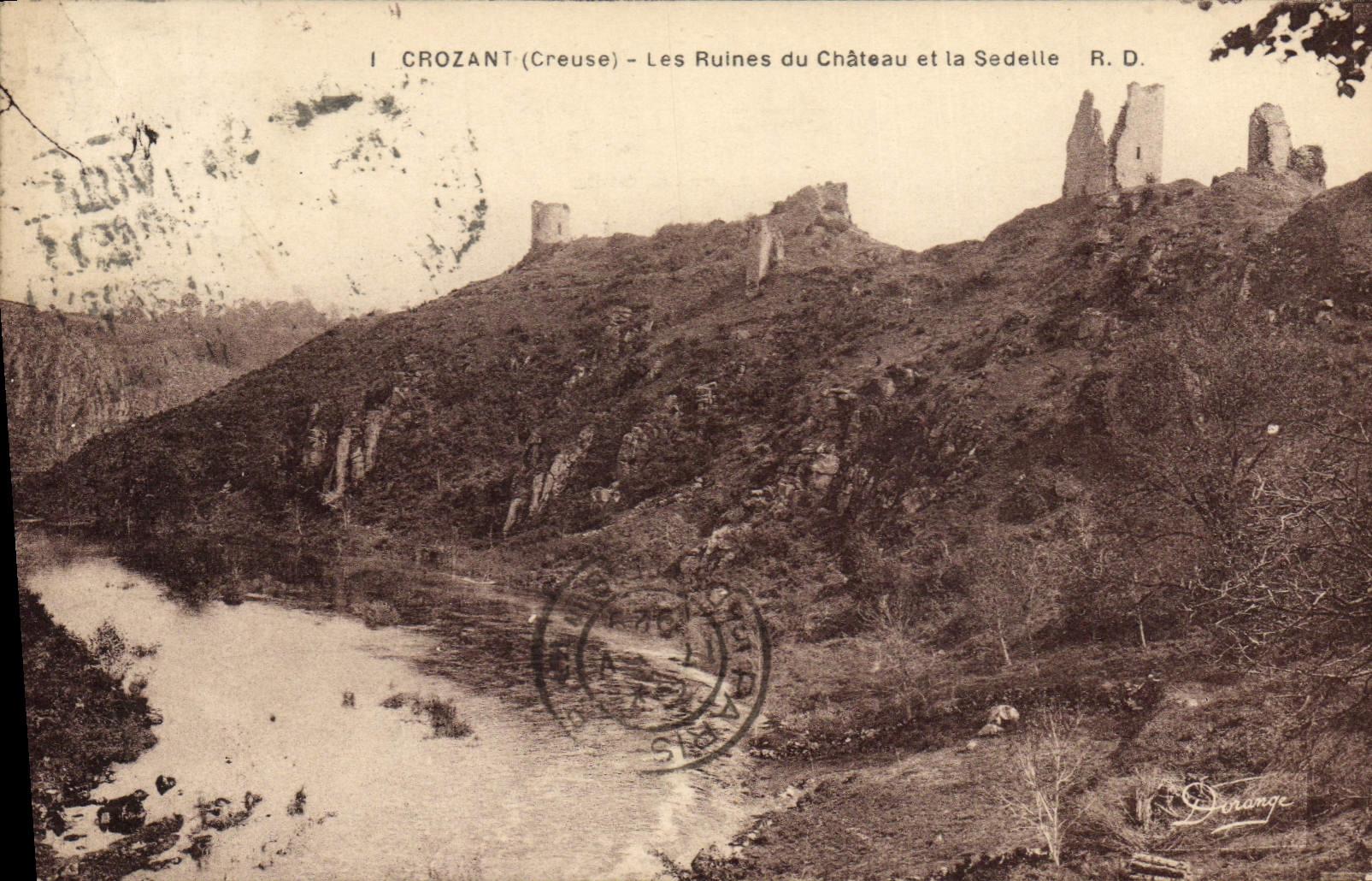Crozant (Creuse) — Les Ruines du Château et la Sedelle — R. D. Dorange