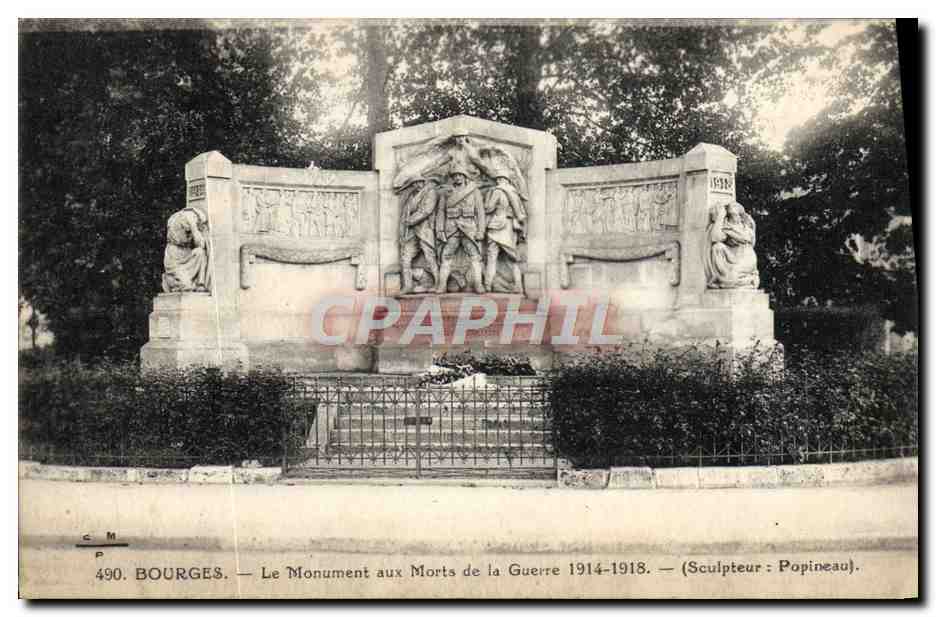 CPA Bourges Le Monument Aux Morts De La Guerre 1914 1918 Militaria