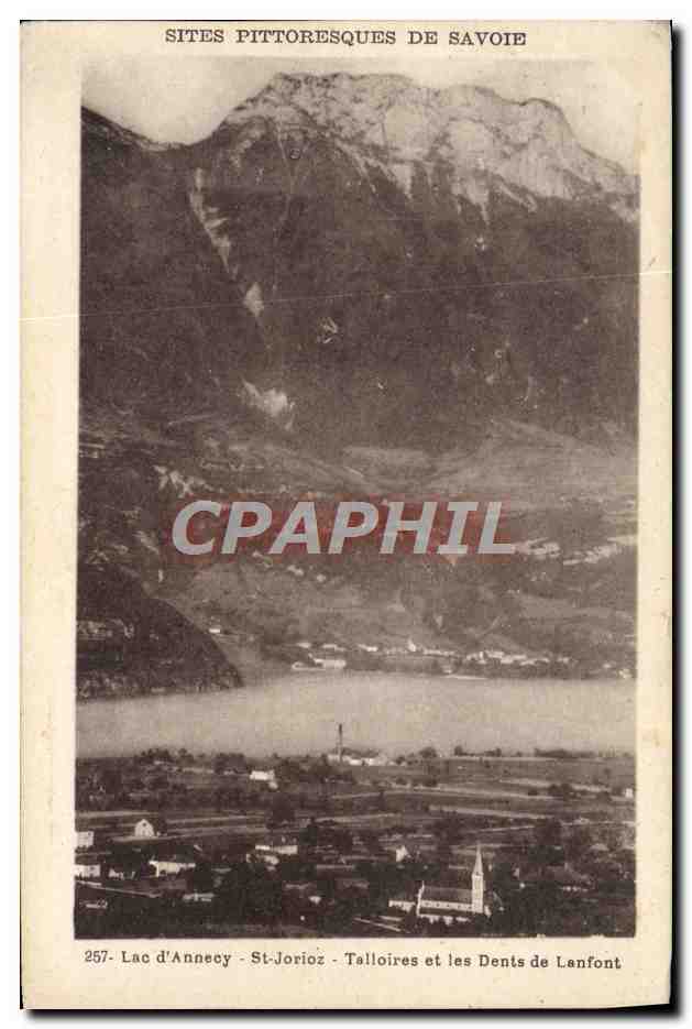 Lac d'Annecy - St-Jorioz - Talloires et les Dents de Lanfont — Sites pittoresques de Savoie, n°257, éditeur Pariot, Annecy