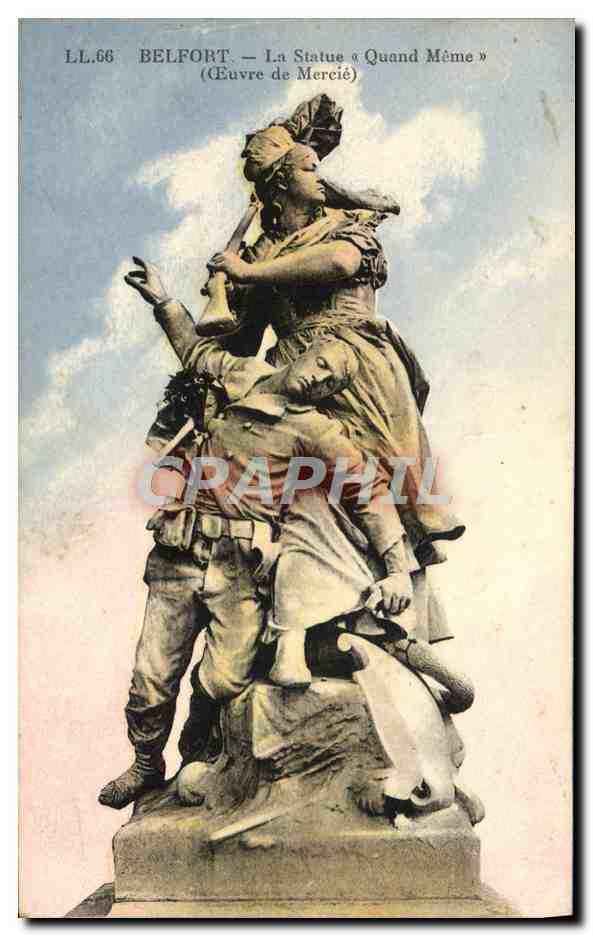 CPA Belfort La Statue Quand Meme Merci