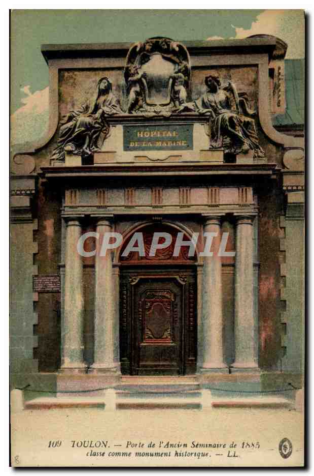 Toulon — Porte de l'Ancien Séminaire de 1885, classé monument historique — LL