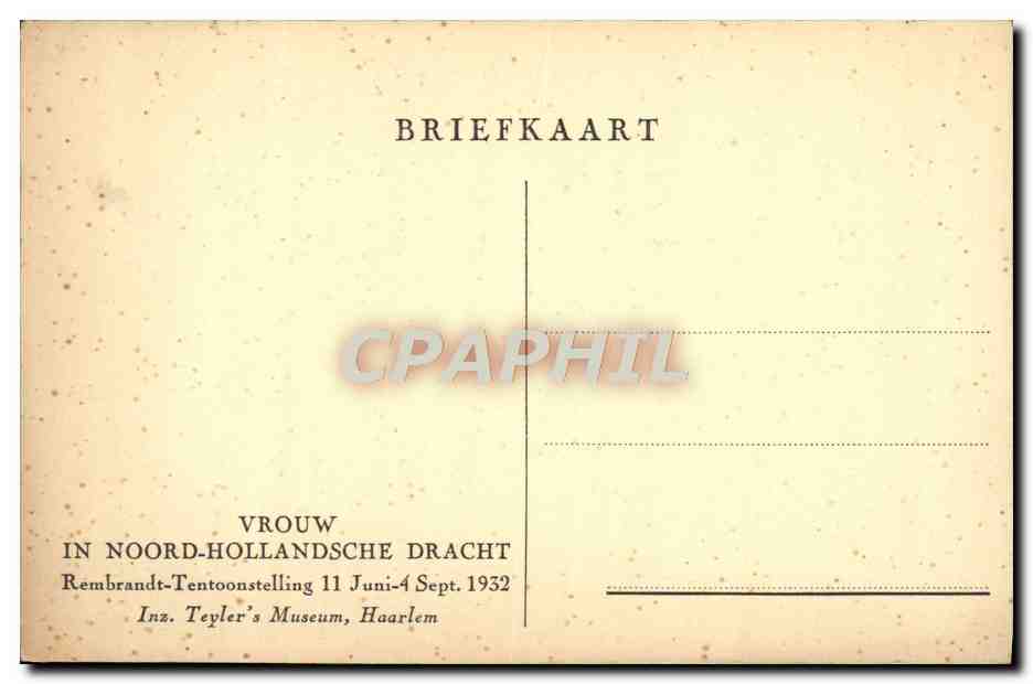 CPA Vrouw In Noord Hollandsche Dracht Rembrandt — Verso