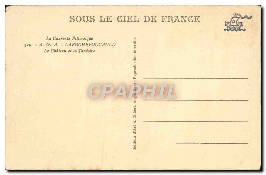 Château de Larochefoucauld — La Charente Pilttoresque — Édition d'Art A. Gilbert, France — Reverso