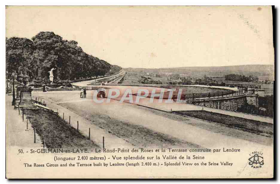 St-GERMAIN-en-LAYE - Le Rond-Point des Roses et la Terrasse construite par Lenôtre (longueur 2.400 mètres) - Éditeur LARDENÈSE PARIS