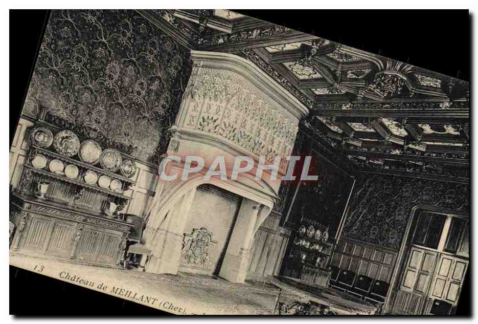 Château de MEILLANT (Cher) — Salle à manger ornée — éditeur non identifié, n° 13