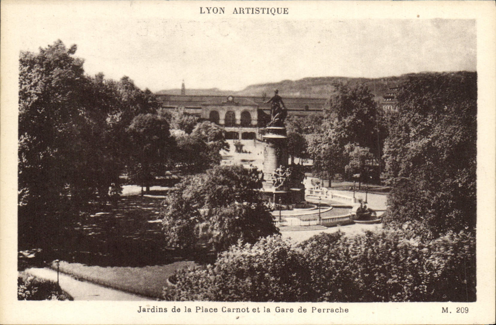 Jardins de la Place Carnot et la Gare de Perrache — Lyon Artistique, n° M. 209