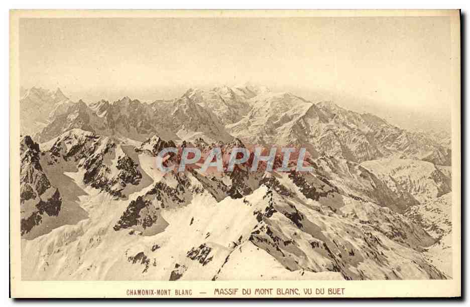 CPA Chamonix Massif du Mont Mont Blanc Vu du Buet