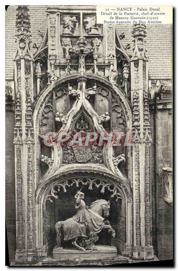 CPA Nancy Palais Ducal Detail De La Porterie Mansuy Gauvain Statue equestre du duc Antoine