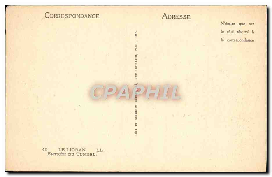 CPA Le Lioran Entree Du Tunnel — Rückseite