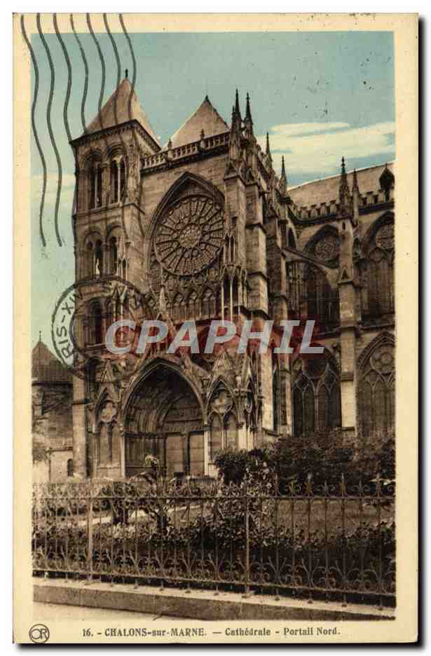 CPA Chalons Sur Marne Cathedrale Portail Nord