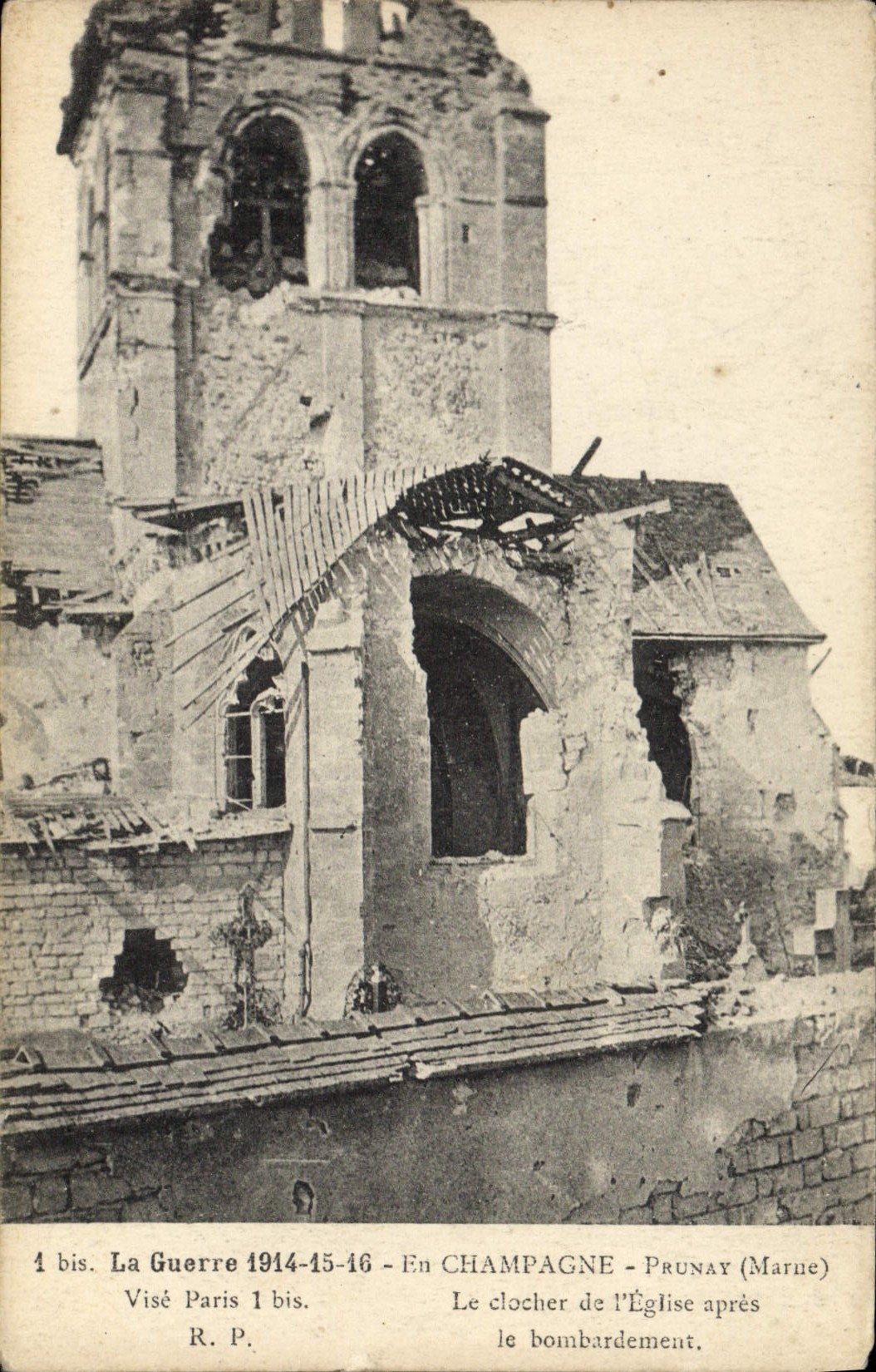 Le clocher de l'église après le bombardement — Prunay (Marne) — Visé Paris 1 bis