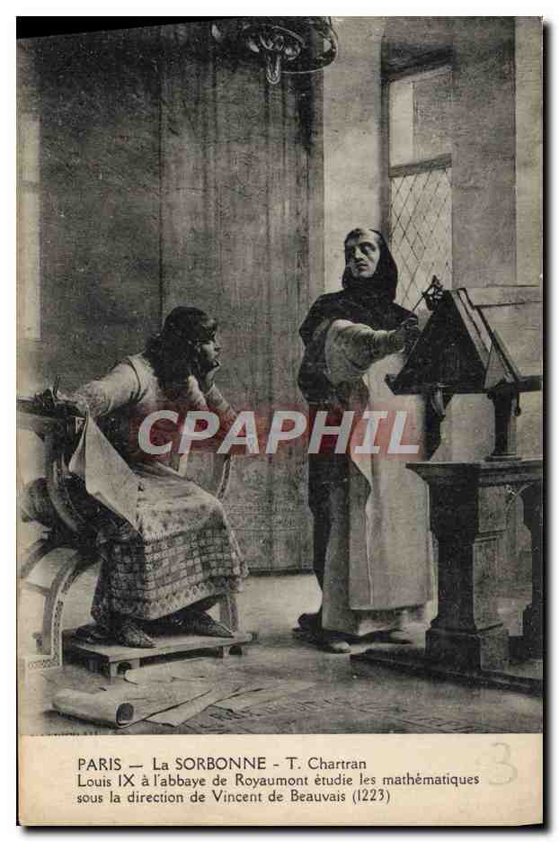 CPA Paris La Sorbonne T Chartan Louis IX a l'abbaye de Royaumont etudie les mathematiques direction Vincent de Beauvais