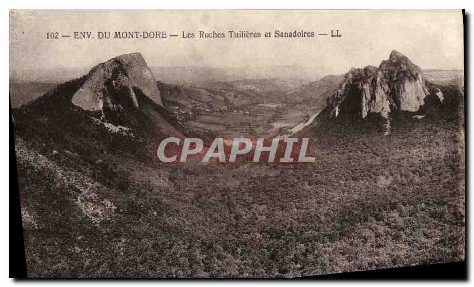 CPA Le Mont Dore Les Roches Tuillieres Et Sanadoires