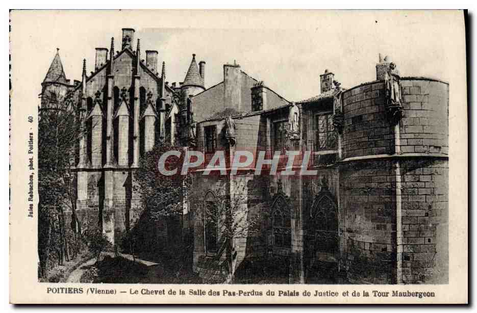 Poitiers (Vienne) — Le Chevet de la Salle des Pas-Perdus du Palais de Justice et de la Tour Maubergeon — Jules Rabecbon, phot. Poitiers - 40