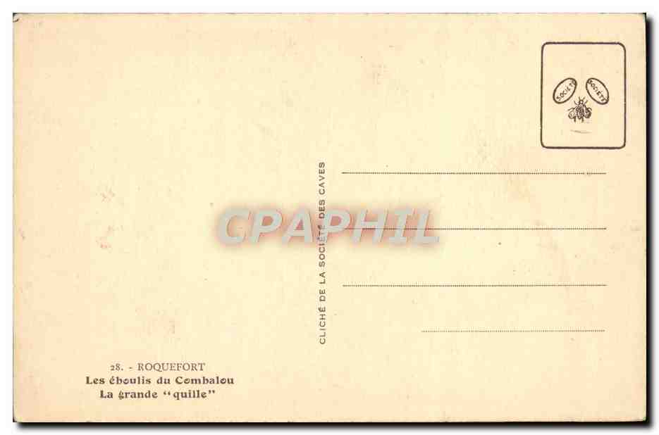 CPA Roquefort Les Eboulis Du Combalou La grande Quille — Rückseite