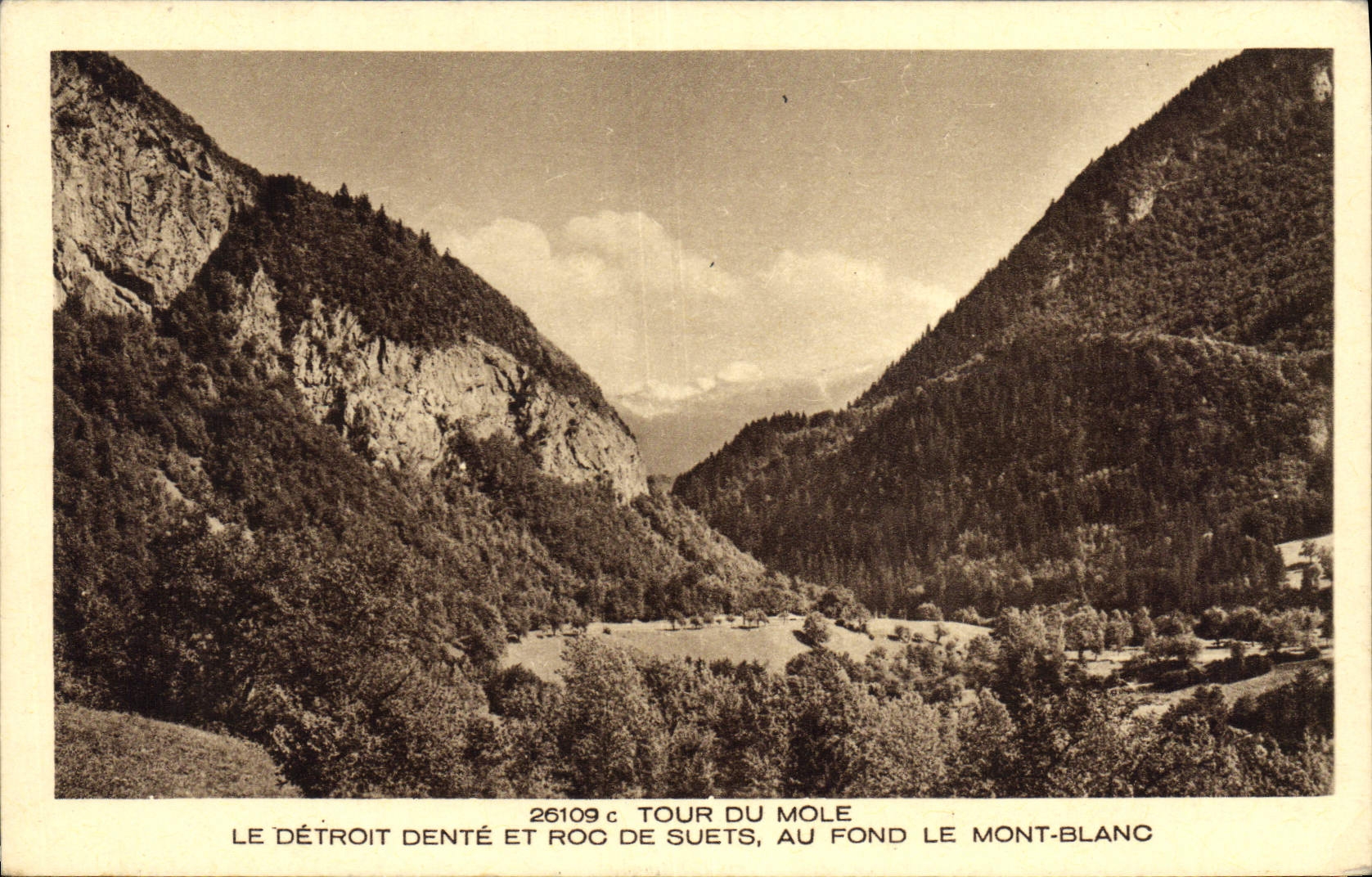 CPA Tour du Mole Le detroit dente et roc de suets Au fond le Mont Blanc 