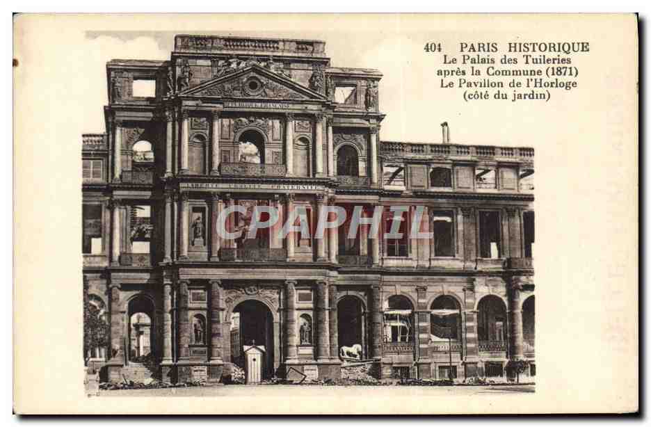 CPA Paris Historique Le Palais Des Tuileries apres la Commune Le pavillon de l'horloge cote du jardin