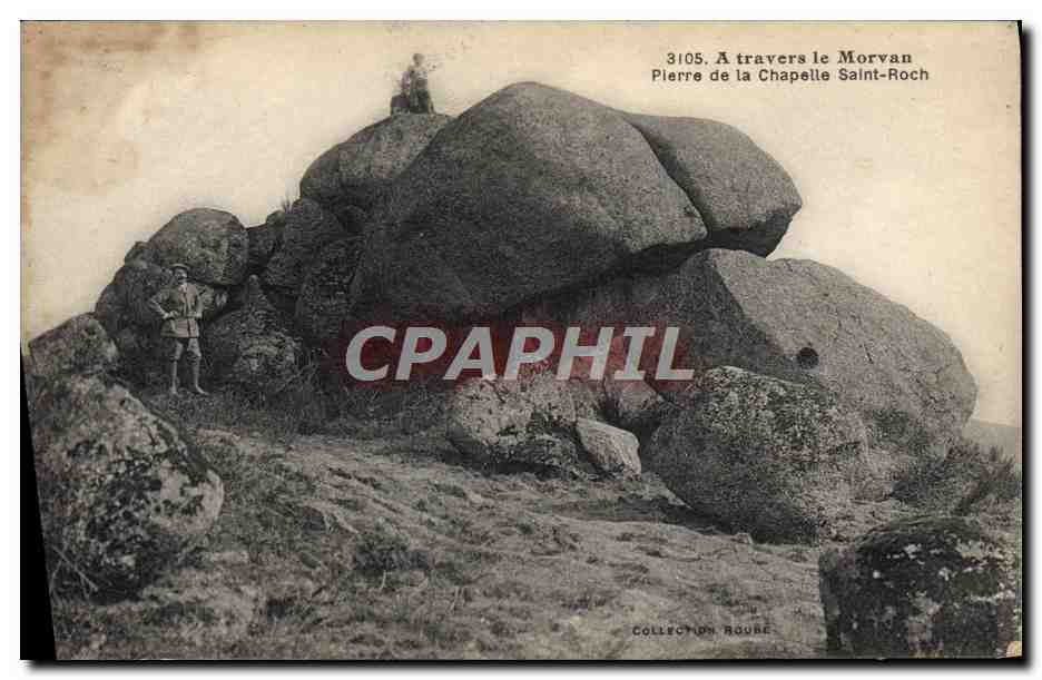 CPA A Travers Le Morvan Saint Roch Pierre de la chapelle Saint Roch