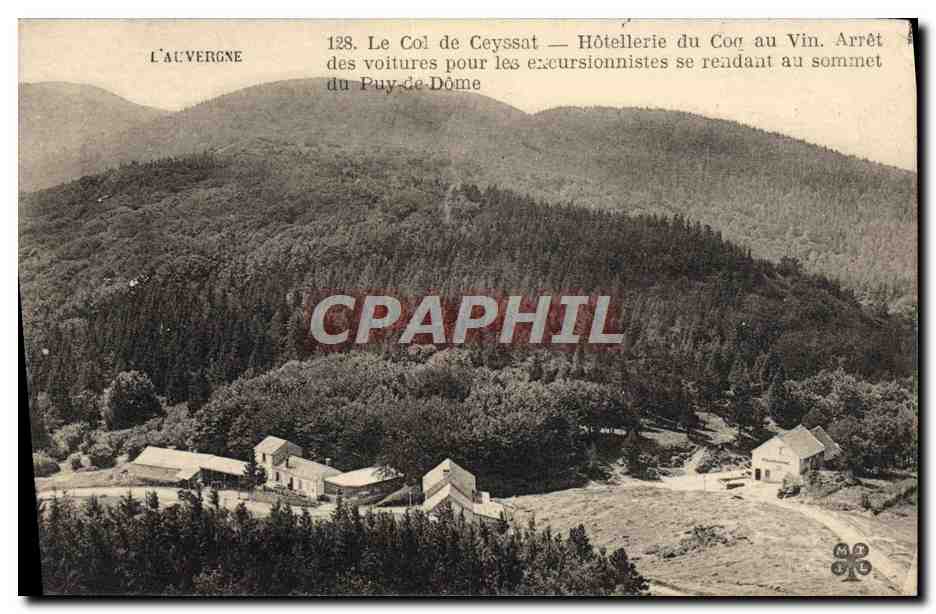 Le Col de Ceyssat — Hôtellerie du Coc au Vin — Arrêt des voitures pour les excursionnistes se rendant au sommet du Puy-de-Dôme