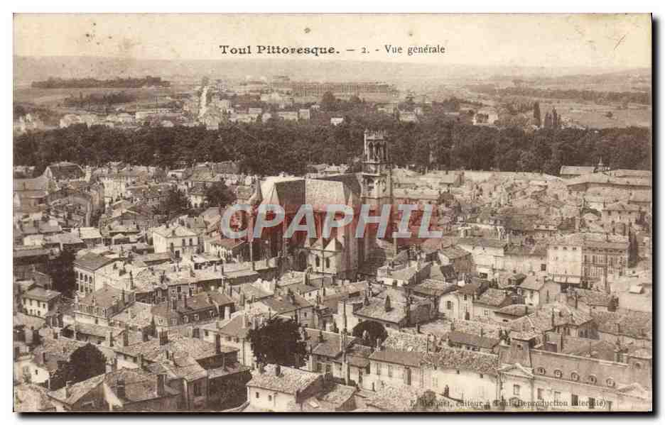 CPA Toul Pittoresque Vue Generale