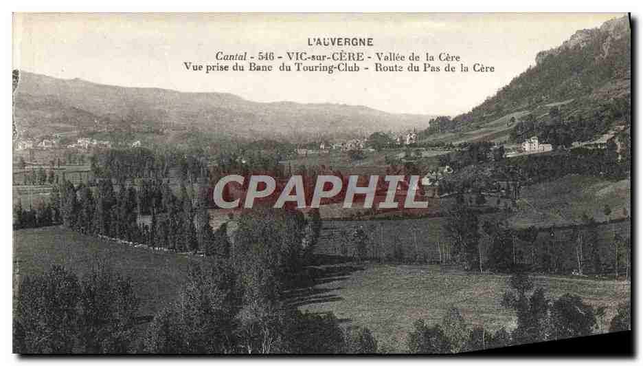 Vallée de la Cère — Vue prise du Banc — Touring-Club — Cantal 546