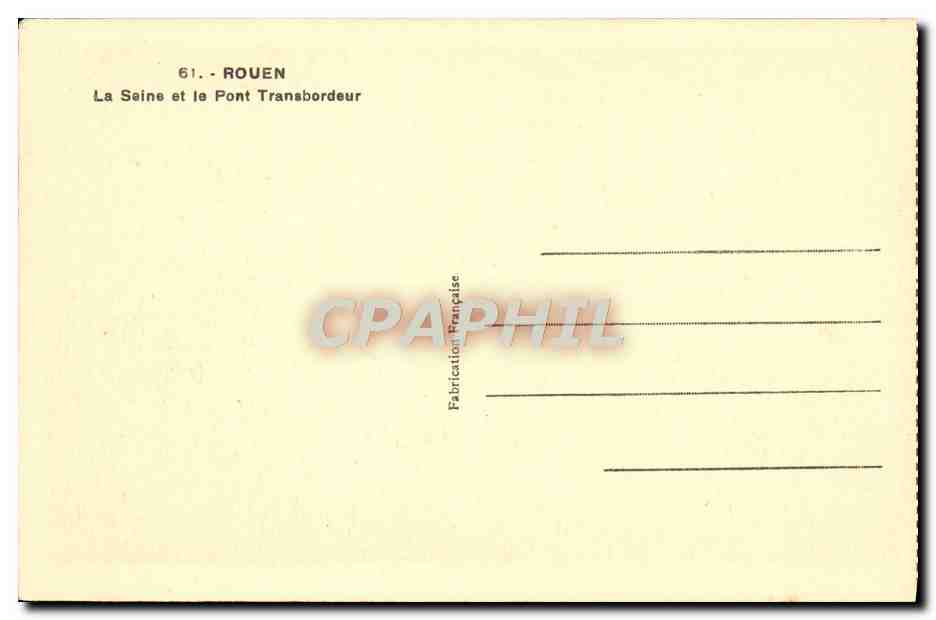 CPA Rouen La Seine et le Pont Transbordeur — Verso