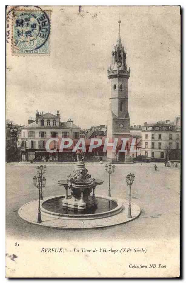 CPA Evreux La Tour de L'Horloge