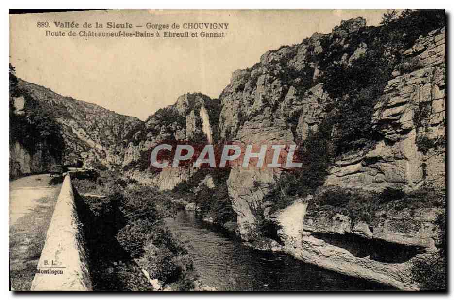 CPA Vallee de la Sioule Gorges de Chouvigny Route de Chateauneuf les Bains a Ebreuil et Gannat 