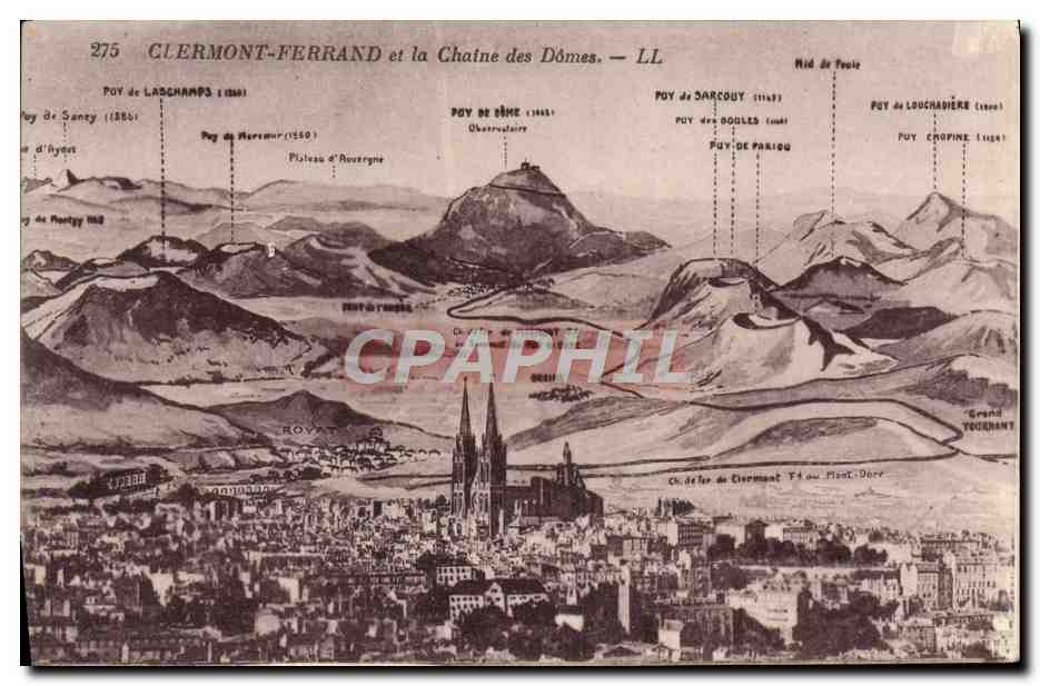 CPA Clermont Ferrand et la Chaine des Domes