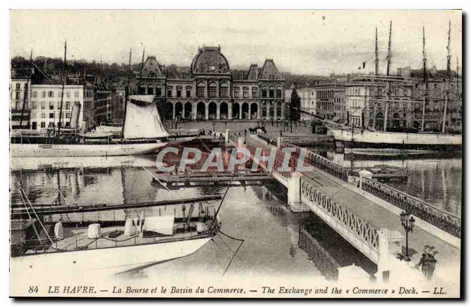 CPA Le Havre La Bourse et le Bassin du Commerce Bateaux