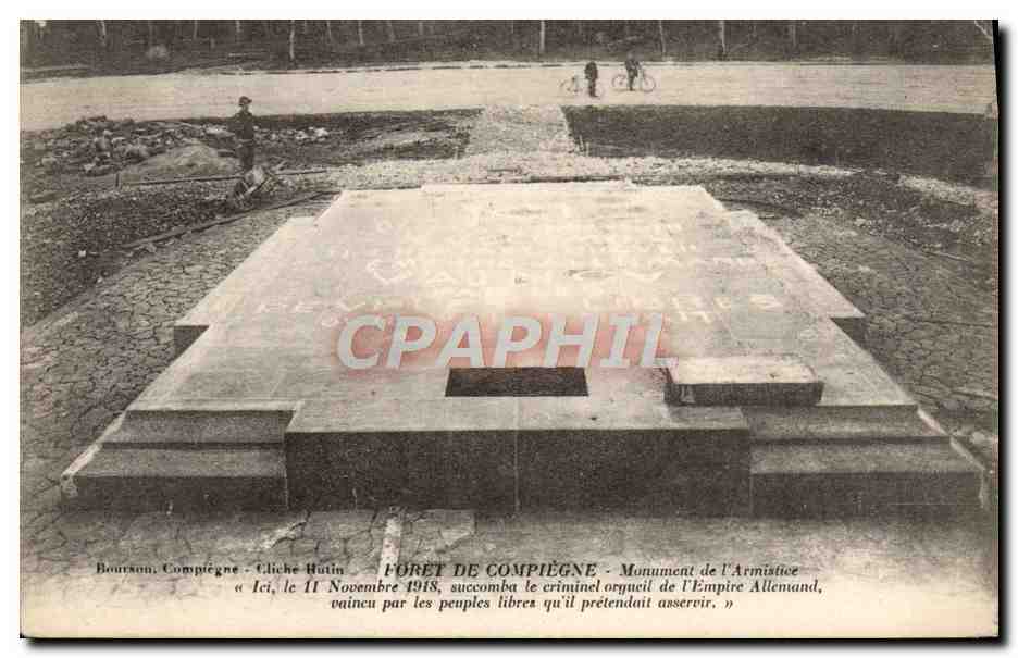 CPA Foret De Compiegne Monument de L'Armistice Militaria