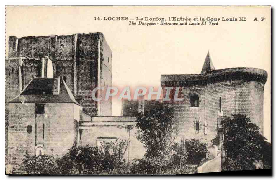 CPA Loches Le Donjon L'Entree et la Cour Louis XI