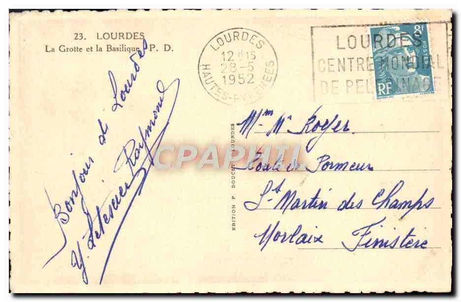 CPA Lourdes La Grotte et la Basilique — Verso