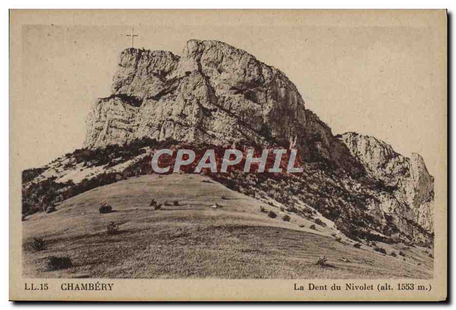 CPA Chambery La Dent du Nivolet