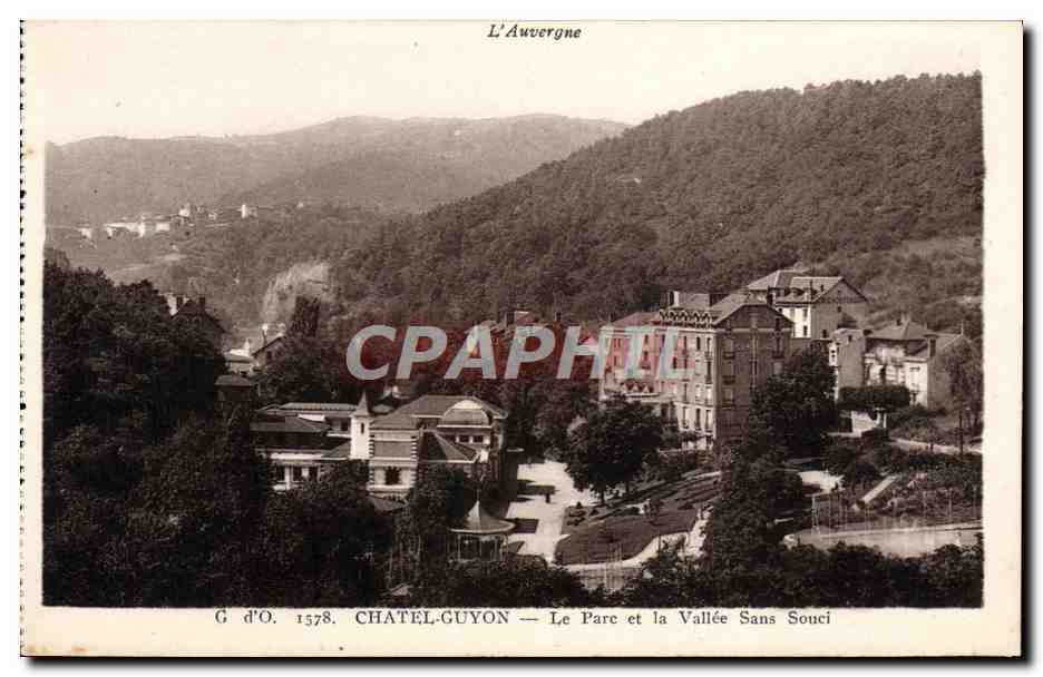 CPA L'Auvergne Chatel Guyon Le parc et la vallee de Sans Souci