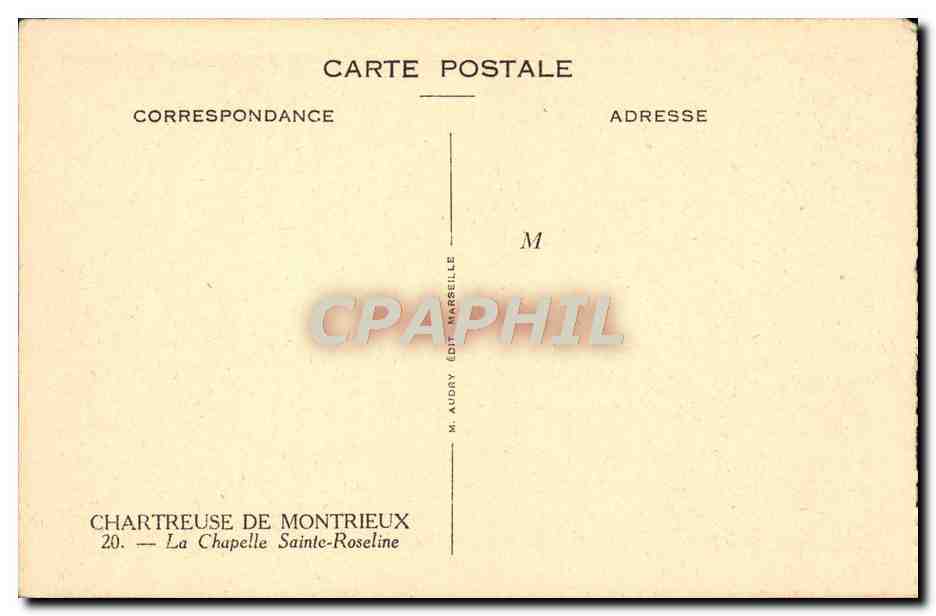 CPA Chartreuse De Montrieux La Chapelle Sainte Roseline — Rückseite
