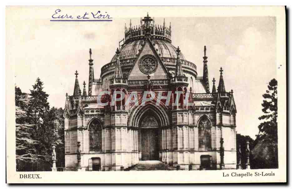 CPA Dreux La Chapelle St Louis