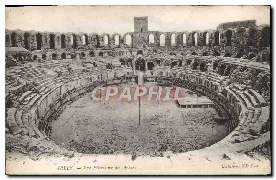 Arles — Vue Intérieure des Arènes — Collections ND Phot