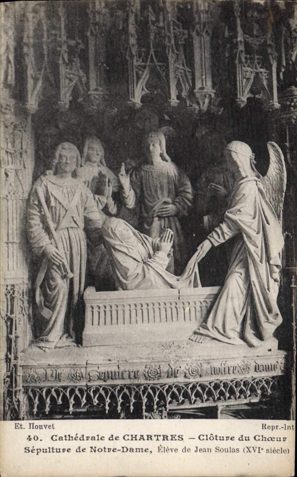 Cathédrale de Chartres — Sépulture de Notre-Dame — Clôture du Chœur — Élève de Jean Soulais (XVIe siècle)