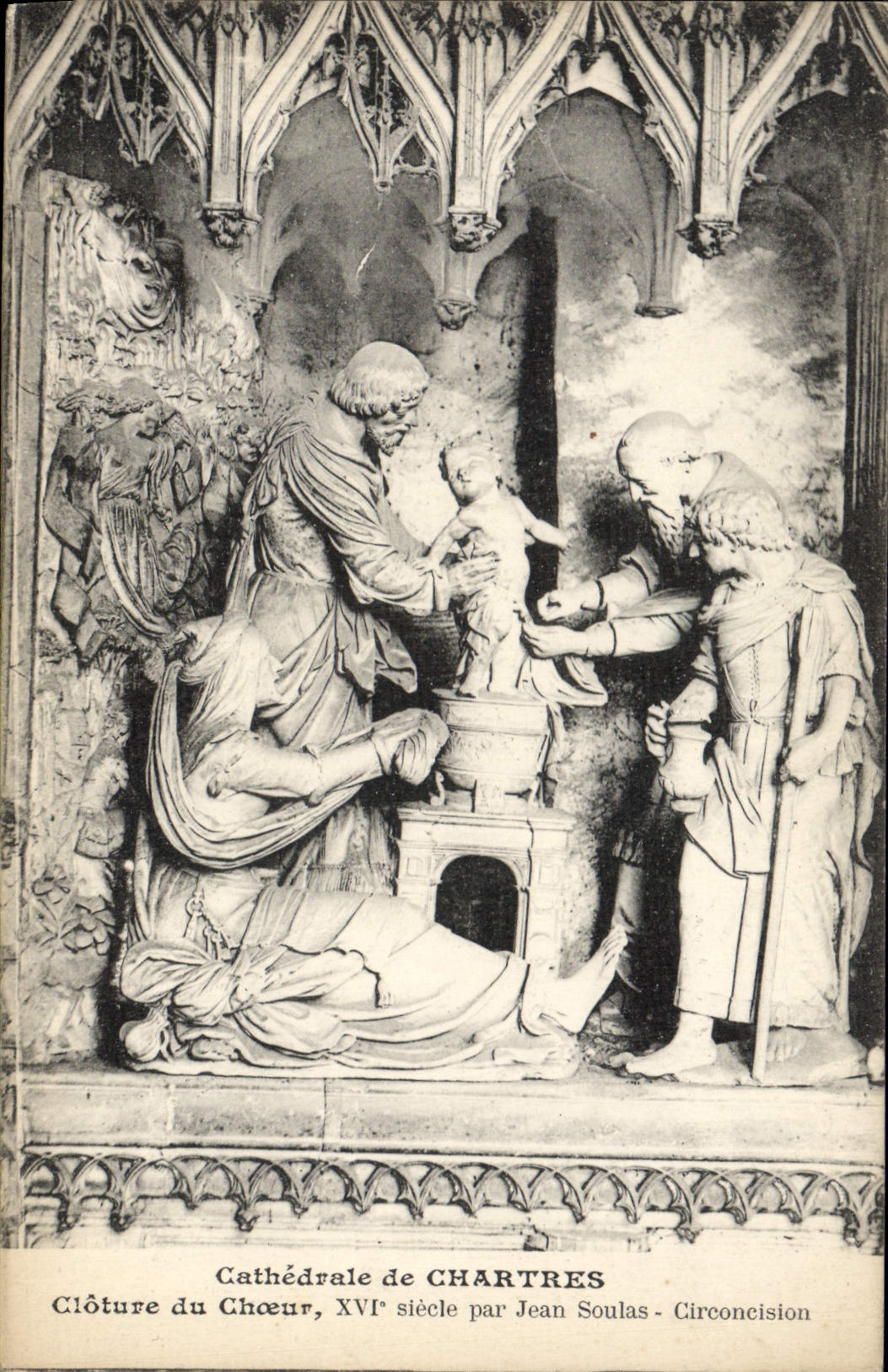 Cathédrale de Chartres — Clôture du Chœur, XVIe siècle — par Jean Soulas - Circoncision