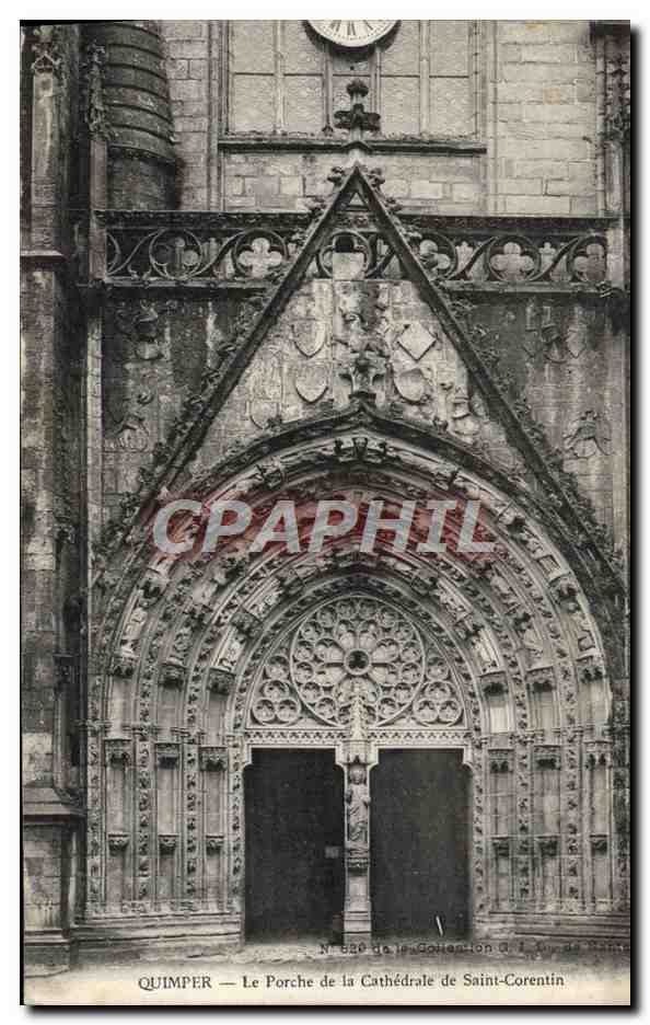 CPA Quimper Le Porche De La Cathedrale De Saint Corentin