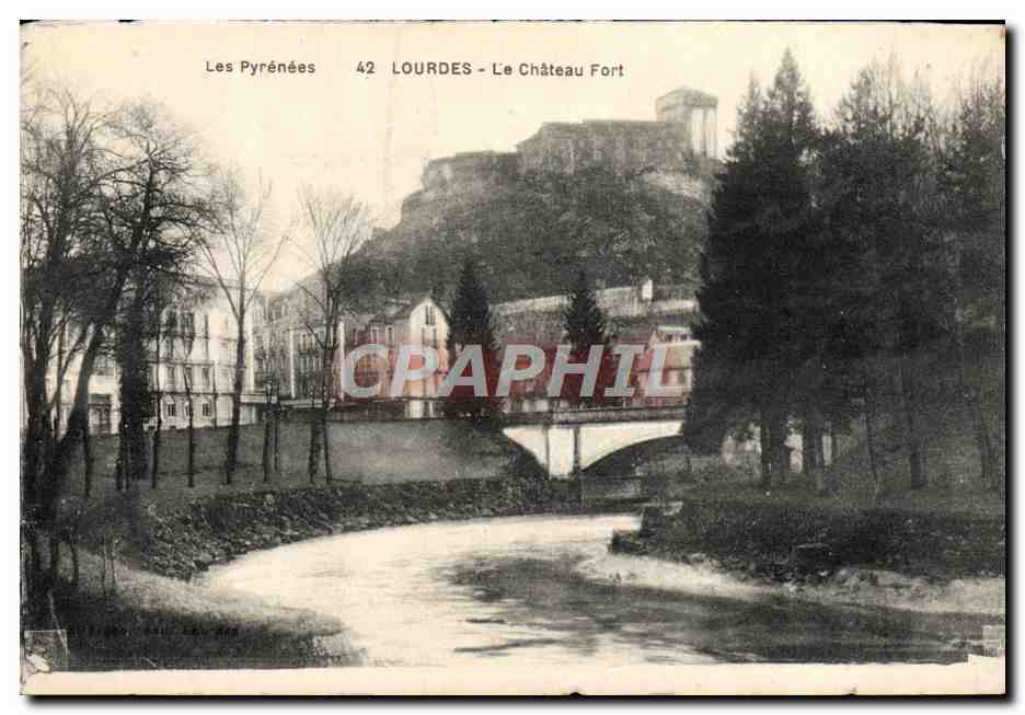 CPA Lourdes Le Chateau Fort