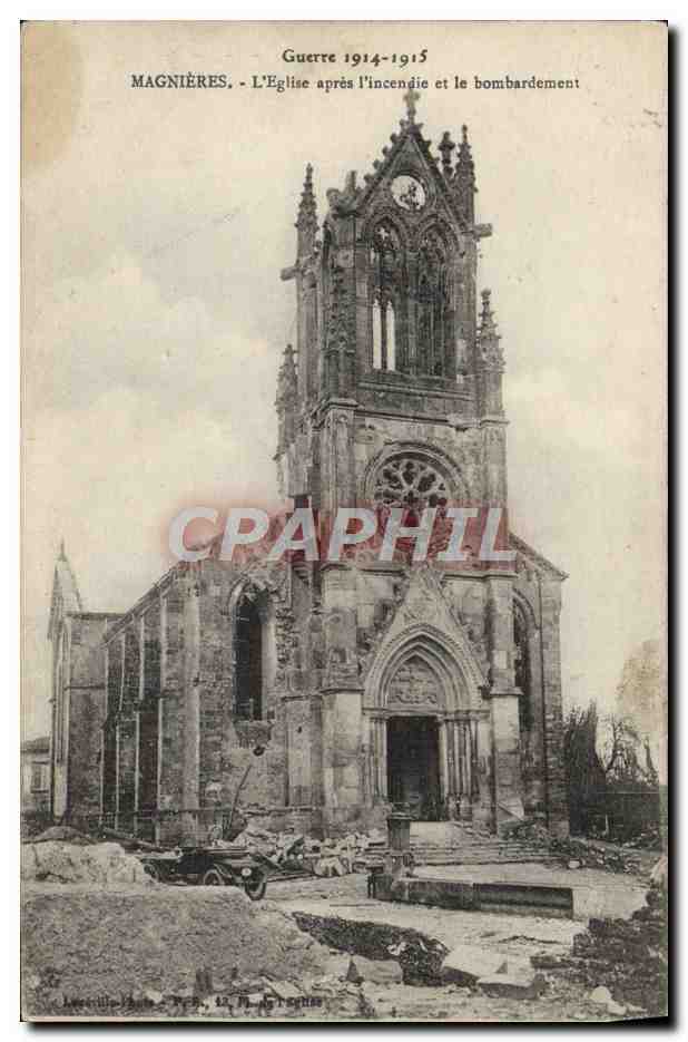 Magnières - L'Église après l'incendie et le bombardement — Guerre 1914-1915 — Lescaille-Ville, n° 12 M. de l'artiste