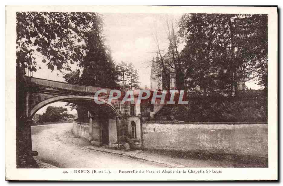Dreux (E-et-L.) — Passerelle du Parc et Abside de la Chapelle St-Louis — G. Foucault, n°42