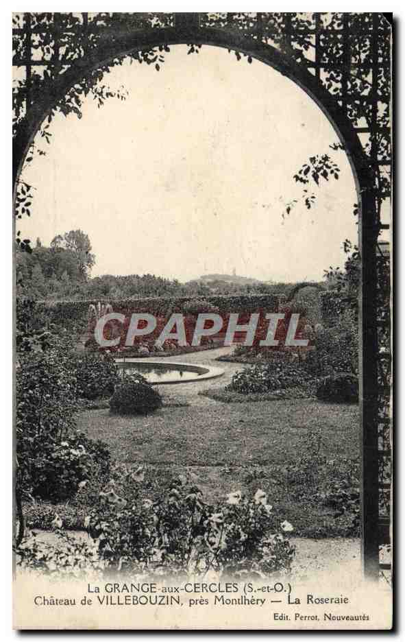 La GRANGE-aux-CERCLES (S.-et-O.) — Château de VILLEBOUZIN, près Monthlery — La Roseraie — Edit. Perrot, Nouveautés