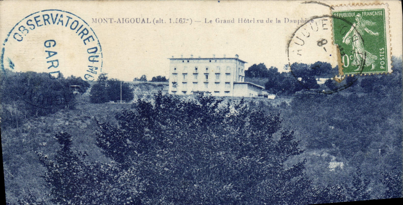 Mont-Aigoual (alt. 1.567m) — Le Grand Hôtel vu de la Dauphine — Observatoire du Gard
