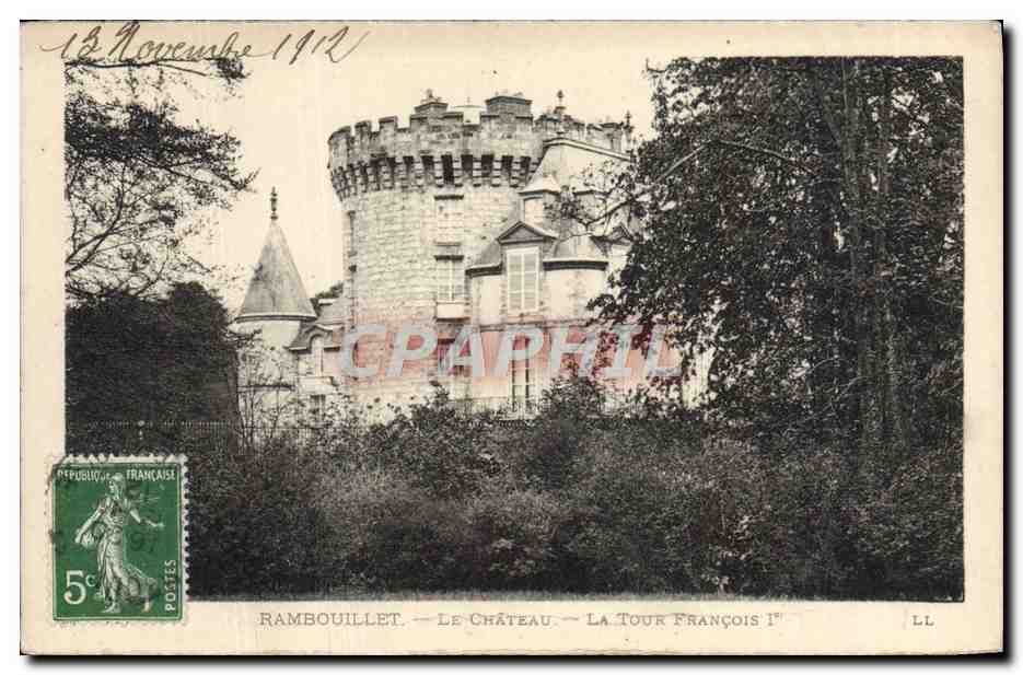 Rambouillet — Le Château — La Tour François Iᵉʳ — LL