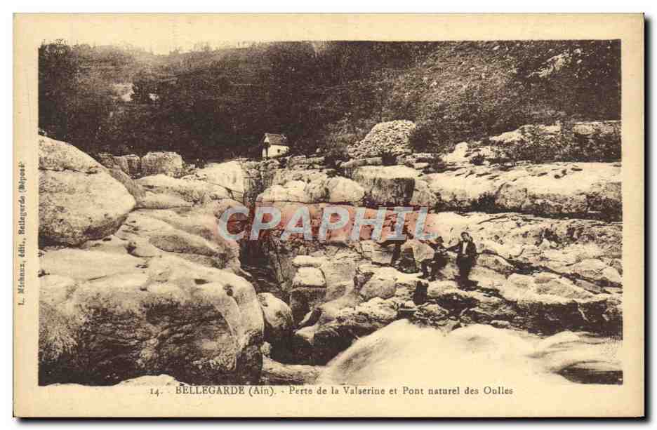 CPA Bellegarde Perte de la Valserine et pont naturel des Oulles